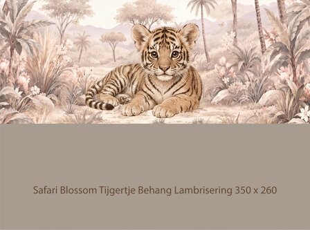 Safari Blossom Tijgertje Behang   &ndash; Lambrisering