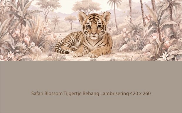 Safari Blossom Tijgertje Behang   &ndash; Lambrisering