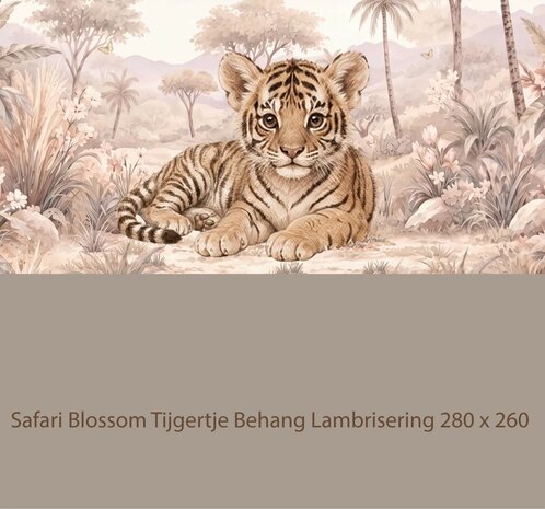 Safari Blossom Tijgertje Behang   &ndash; Lambrisering